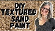 How To Make Awesome Textured Paint With Sand