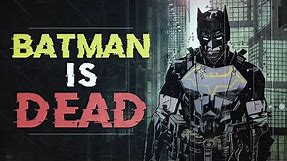 Future State: Batman is Dead