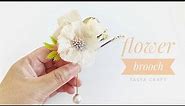 Flower Brooch Handmade Tutorial