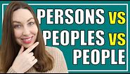 People vs Peoples vs Persons - The Ultimate Guide!