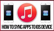 Itunes 12 Tutorial - How To Sync Apps To Your iPhone, iPad or iPod