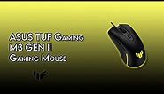 ASUS TUF Gaming M3 Gen II Gaming Mouse - Unboxing & Review