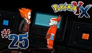 Let's Play Pokemon: X - Part 25 - The Ultimate Weapon