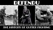 Defendu: The History of Gutter Fighting