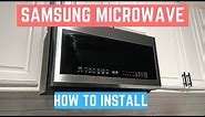 How to Install Samsung Microwave Over-the-Range
