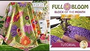 How to Make the Full Bloom Quilt | Shabby Fabrics