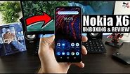 Nokia X6 (Nokia 6.1 Plus) – Unboxing & Top 5 Features