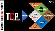 How TCP works | What is TCP? | What is Transmission Control Protocol? | TCP Features Explained