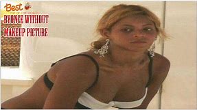 Top 25 Pictures of Beyonce Without Makeup