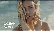 KAROL G - Ocean (Official Video)