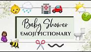 Emoji Pictionary Baby Shower Game!