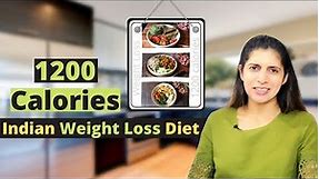 Healthy 1200 Calorie Indian Veg Weight loss Diet | Full Day Meal | Breakfast Lunch & Dinner Recipe