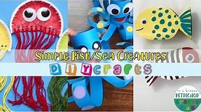 Simple Crafts To Do at Home - How To Make Fish/Sea Creatures For Kids Crafts - Amazing DIY Ideas