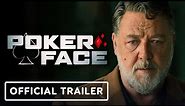 Poker Face - Official Trailer (2022) Russell Crowe