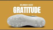 AIR JORDAN 11 CLEATS "GRATITUDE" 2024