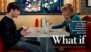 The Best 'What If' Quotes, Ranked