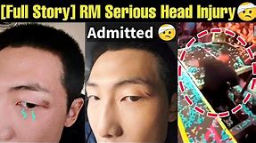 RM Serious Head Injury Full Story 🤕 BTS RM Instagram Story of Head Injury #bts #rm #kpop #live
