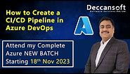 How to Create a CI/CD Pipeline in Azure DevOps | Azure DevOps Tutorial