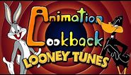 The History of Looney Tunes - Animation Lookback