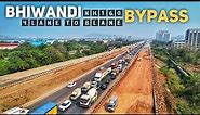 Bhiwandi Bypass Road Widening Project | NH160 Mumbai-Nashik Highway Latest Progress