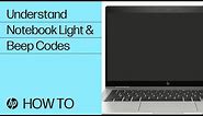 Understanding HP Notebook PC Light and Beep Codes | HP Notebooks | HP | HP Support
