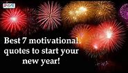Best 7 motivational and inspiring quotes to start your new year!