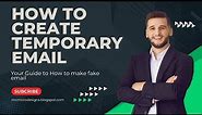 how to make fake email | how to create temporary email