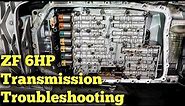 ZF 6HP 6 Speed Auto Transmission Troubleshooting! Common problems