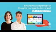 Using the B Impact Assessment to measure your organisation's impact | with S360