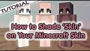 How to Shade 'Skin' on Your Minecraft Skin | Tutorial