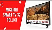 ✅ Migliori Smart Tv 32 Pollici 2022 - (Top 5)