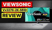 ViewSonic (VX3276-2K-MHD) Computer Monitor Review