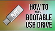 How to create a bootable USB Drive
