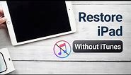 🔥How to Restore iPad without iTunes 2023 (iPadOS 16 Supported)