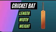 cricket bat length / cricket bat width / cricket bat size / cricket bat dimensions | cricket bat