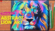 King Lion Painting || Abstract Lion Painting || Multicolor Lion || Time lapse Painting for Beginners