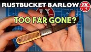 Rustbucket Colonial Barlow Pocket Knife - Too Far Gone?