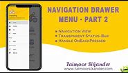 Android Navigation Drawer Menu Material Design | Navigation Drawer Android Studio - Part 2