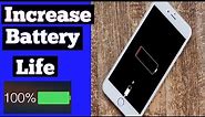 How to increase iPhone battery life | How to increase battery life in iPhone | 2020 |