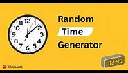 Random Time Generator | Clock Time Generator | Generate Random Clock Times
