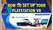 How To Set Up Your Playstation VR (PS4,PSVR) - Simple Guide