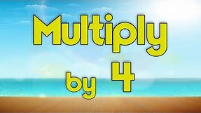Multiply by 4 | Learn Multiplication | Multiply By Music | Jack Hartmann