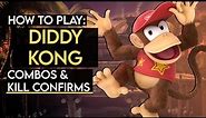 How To Play DIDDY KONG: Basic Combos & Kill Confirms (Super Smash Bros. Ultimate)