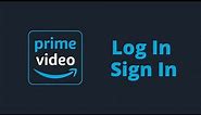 Amazon Prime Video Login | Amazon Prime Login Page | www.primevideo.com