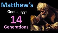 Matthew's Genealogy | The Numerical Significance of 14