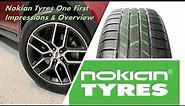Nokian Tyres One Overview and First Impressions