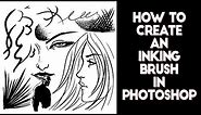 How to create an inking brush in Photoshop