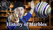 Marbles - A Brief History