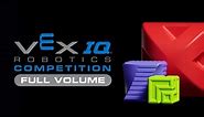 VEX IQ Robotics Competition: Full Volume | 2023 - 2024 Game