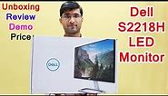 Dell S2218H 21.5 inch LED Monitor with speakers Unboxing, Review & Price - Best Computer Monitor